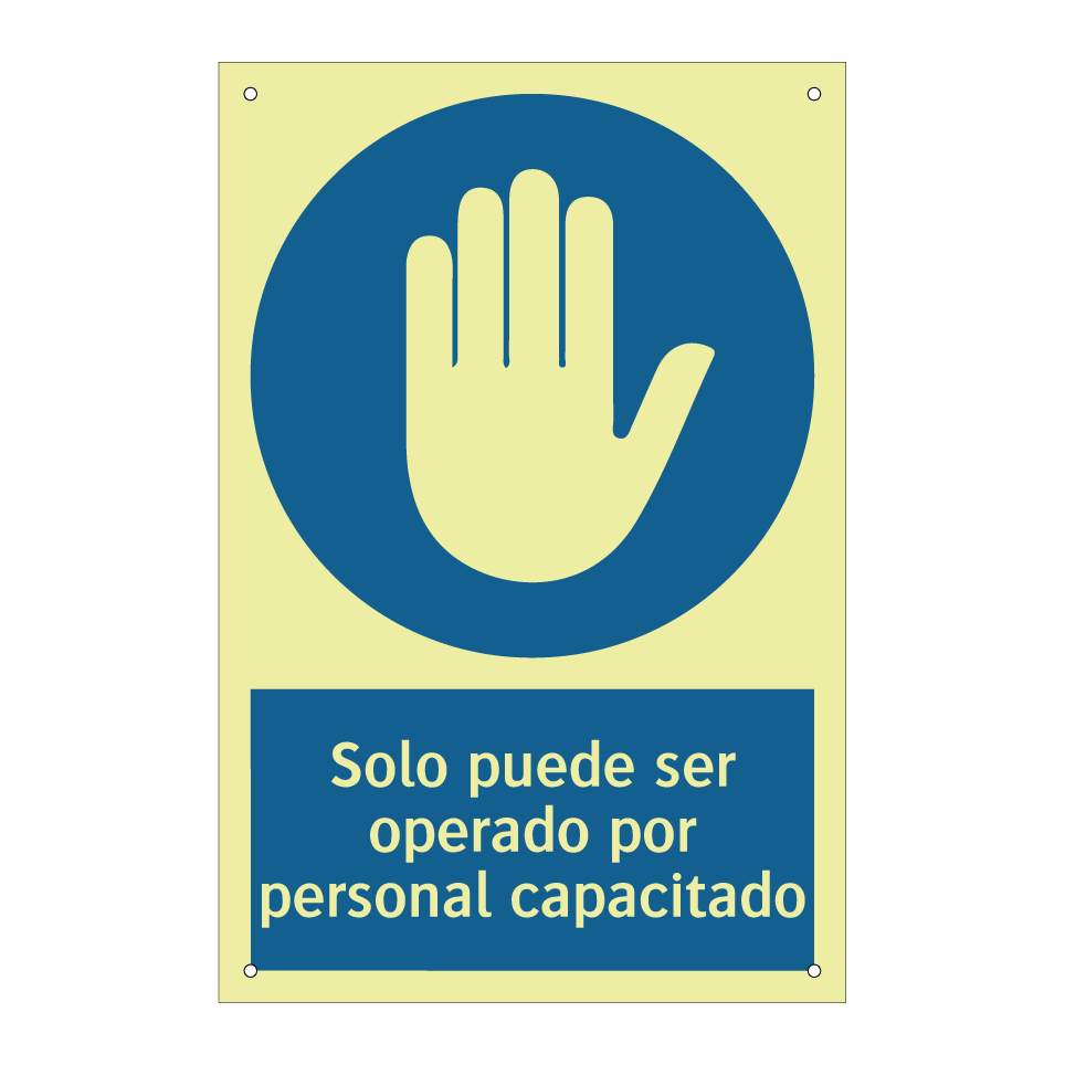 Solo puede ser operado por personal capacitado