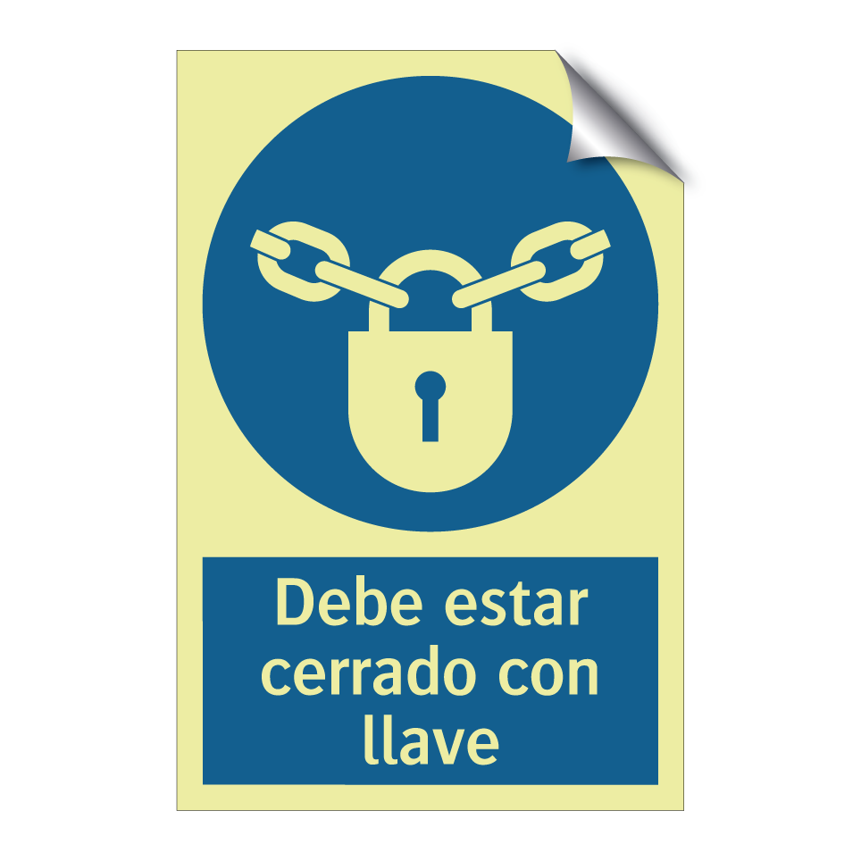 Debe estar cerrado con llave