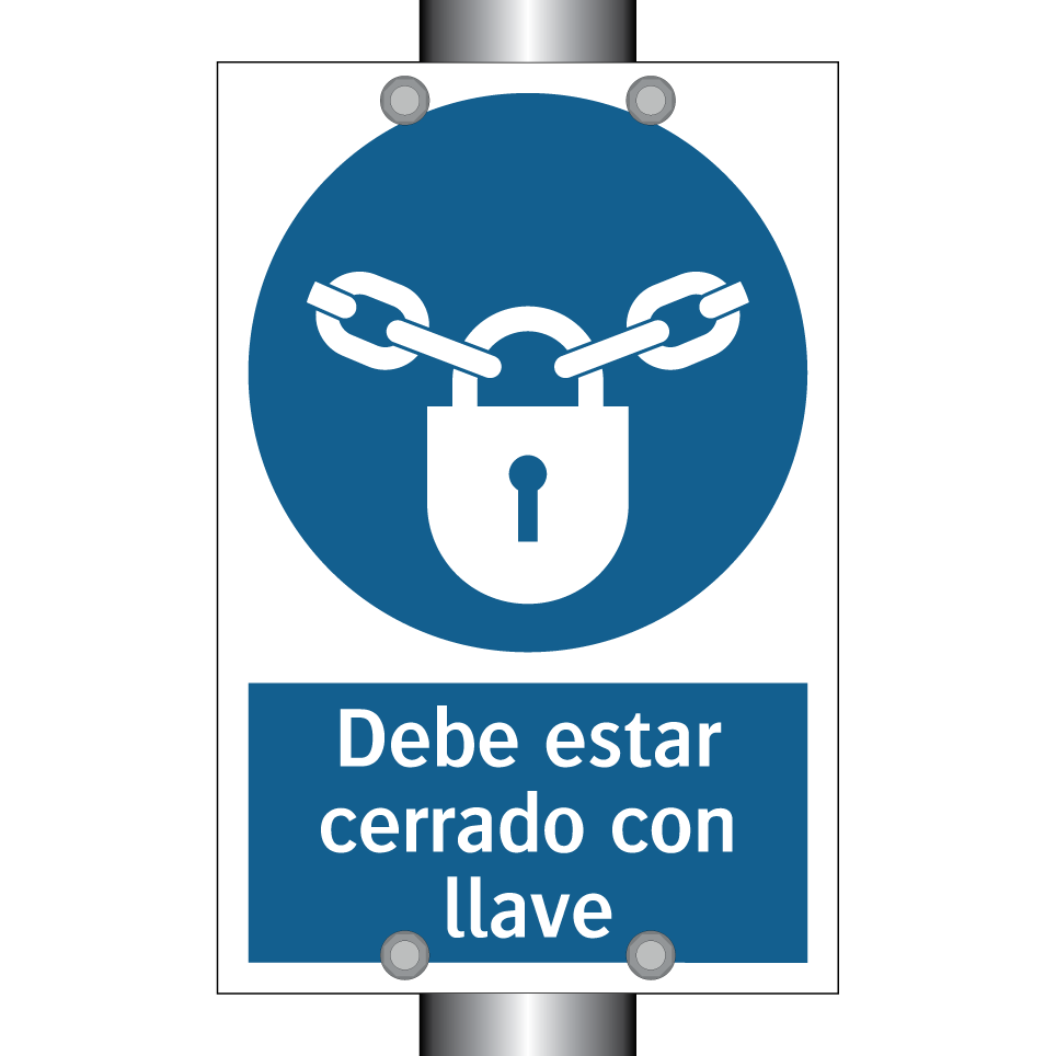 Debe estar cerrado con llave