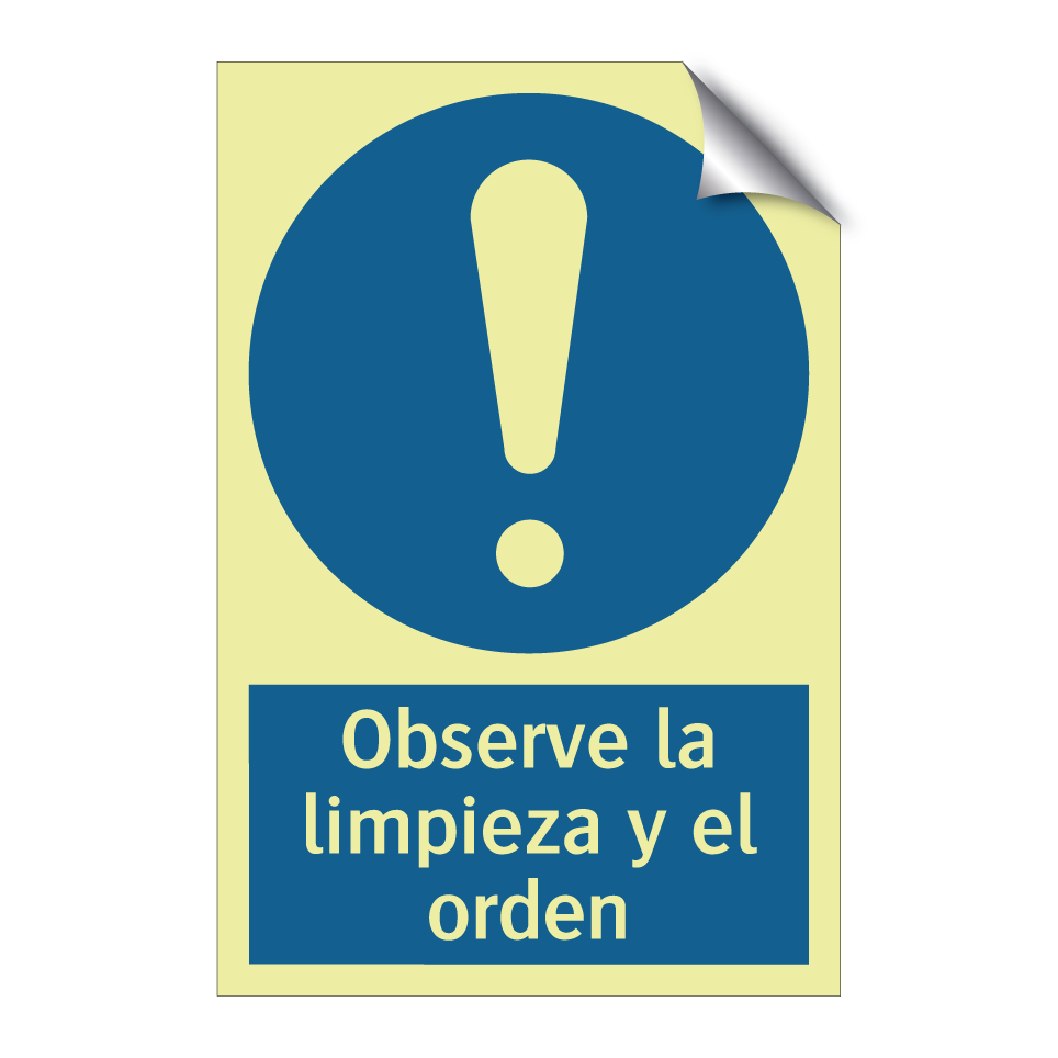 Observe la limpieza y el orden