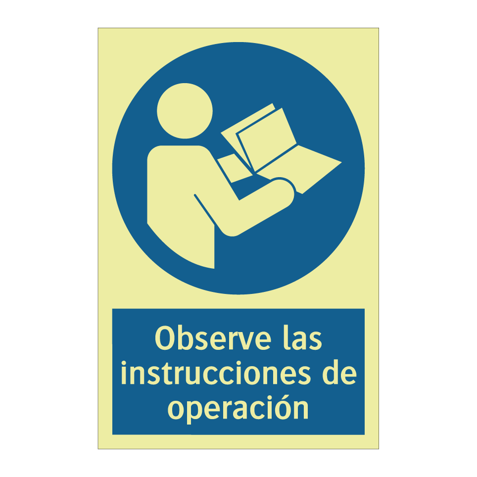 Observe las instrucciones de operación