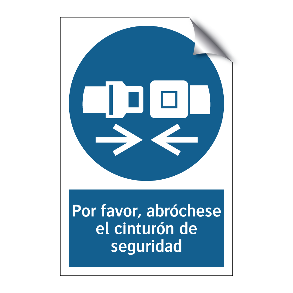 Por favor, abróchese el cinturón de seguridad