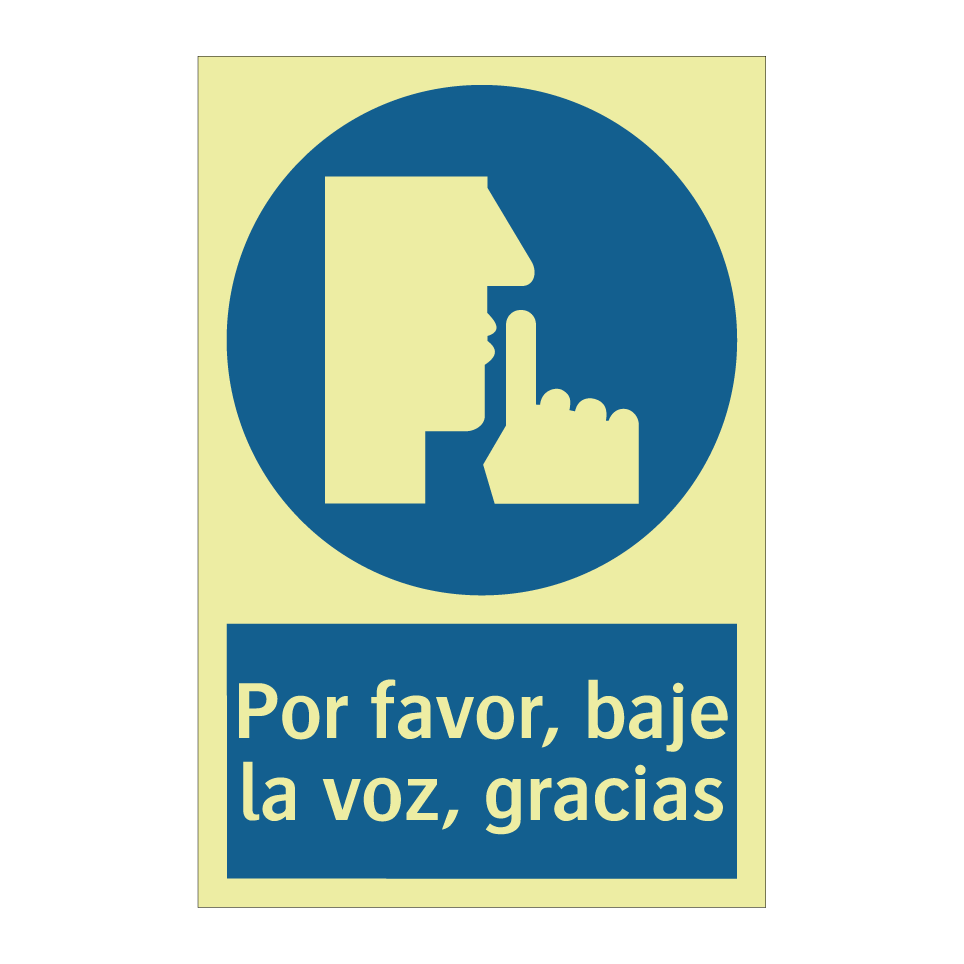 Por favor, baje la voz, gracias