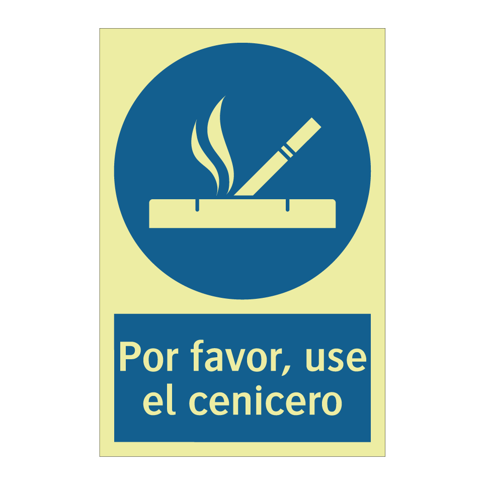 Por favor, use el cenicero