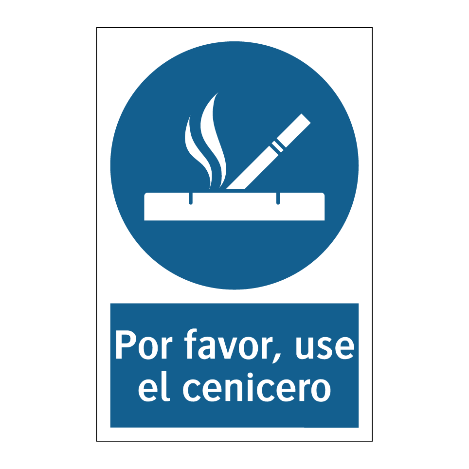 Por favor, use el cenicero