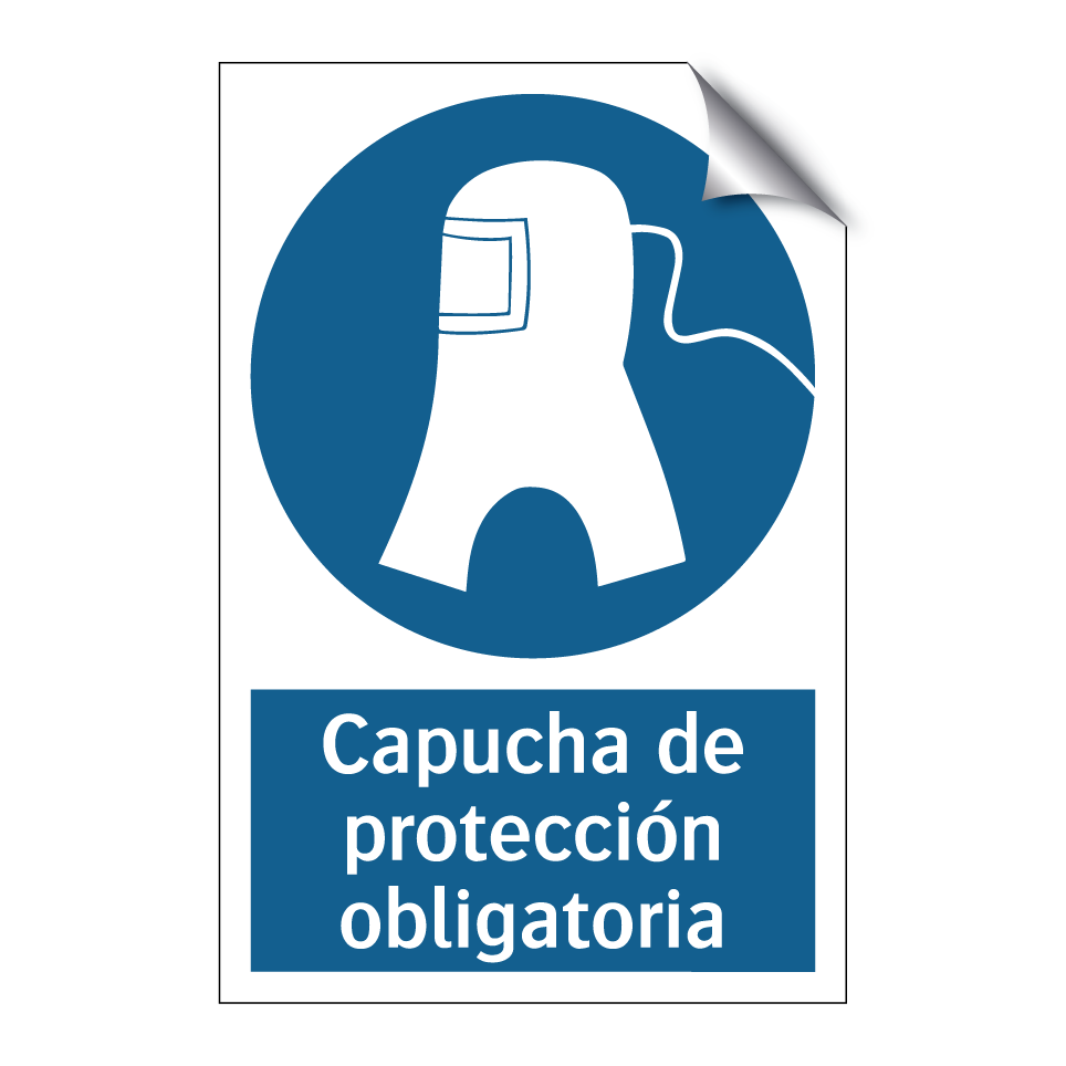 Capucha de protección obligatoria