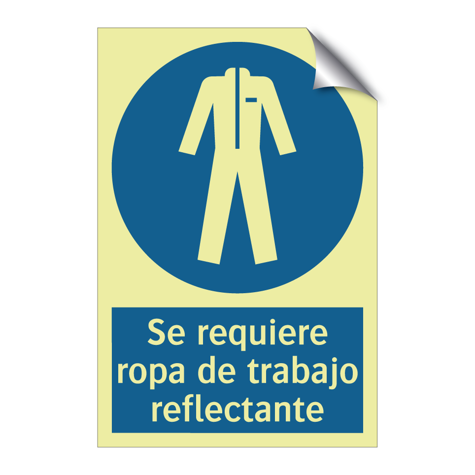 Se requiere ropa de trabajo reflectante
