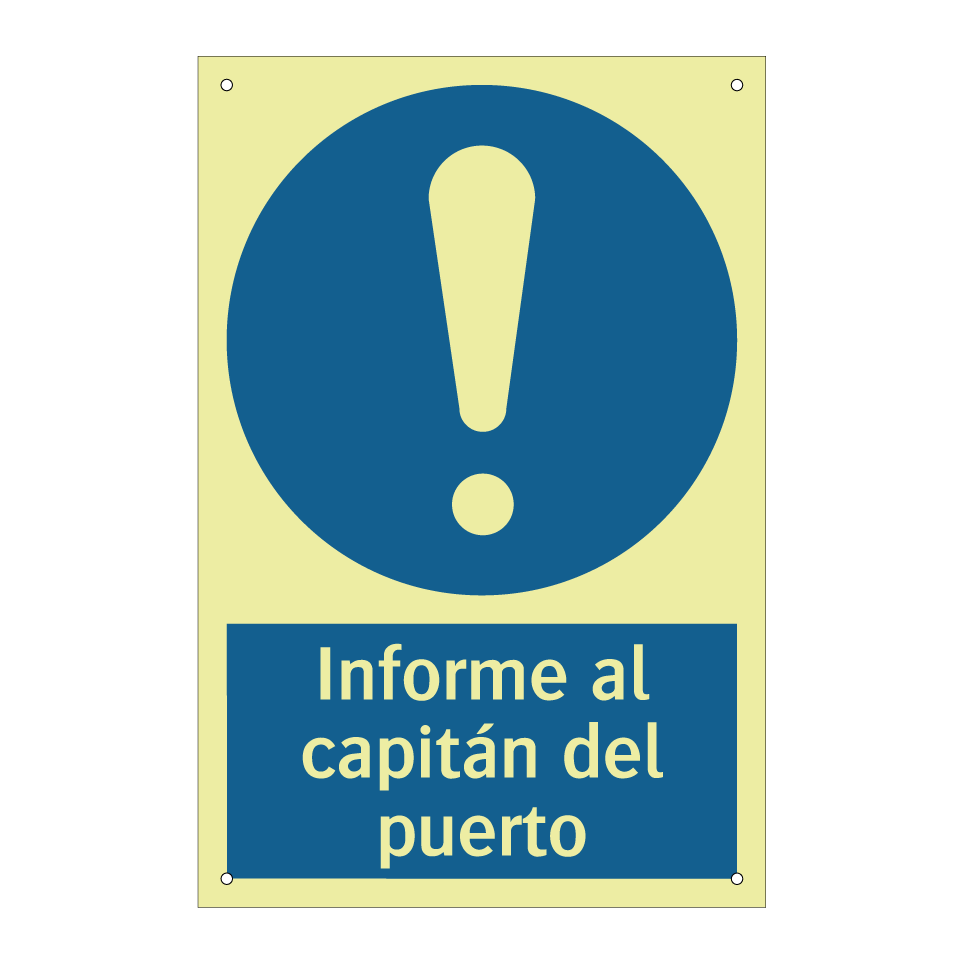 Informe al capitán del puerto
