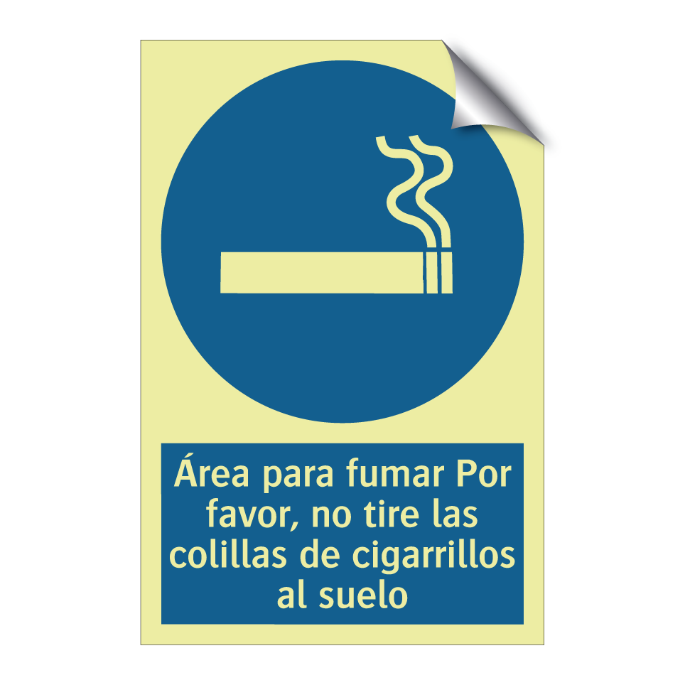 Área para fumar Por favor, no tire las colillas de cigarrillos al suelo