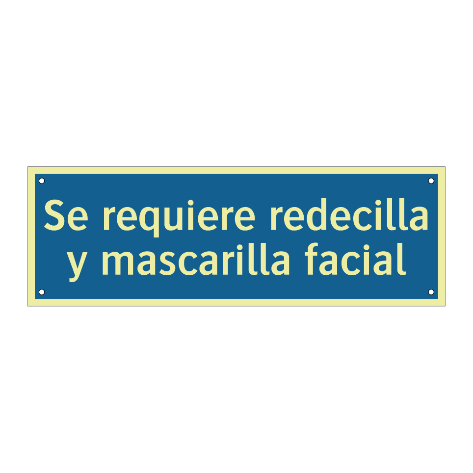 Se requiere redecilla y mascarilla facial