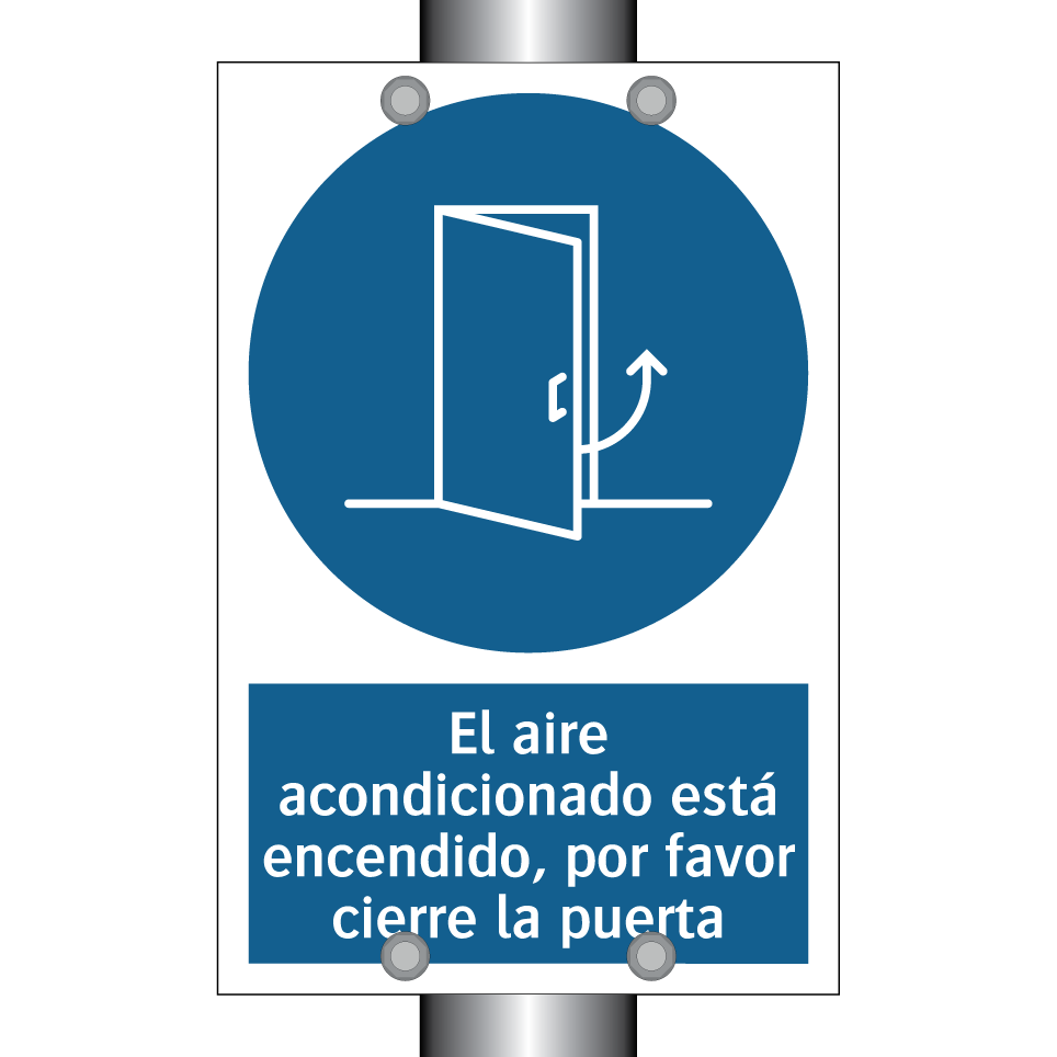 El aire acondicionado está encendido, por favor cierre la puerta