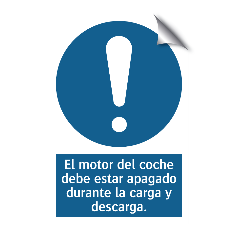 El motor del coche debe estar apagado durante la carga y descarga.