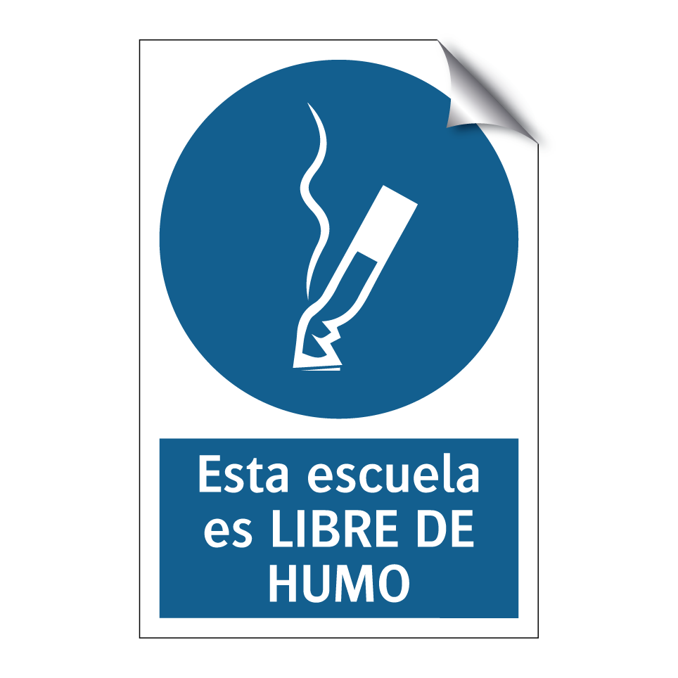 Esta escuela es LIBRE DE HUMO