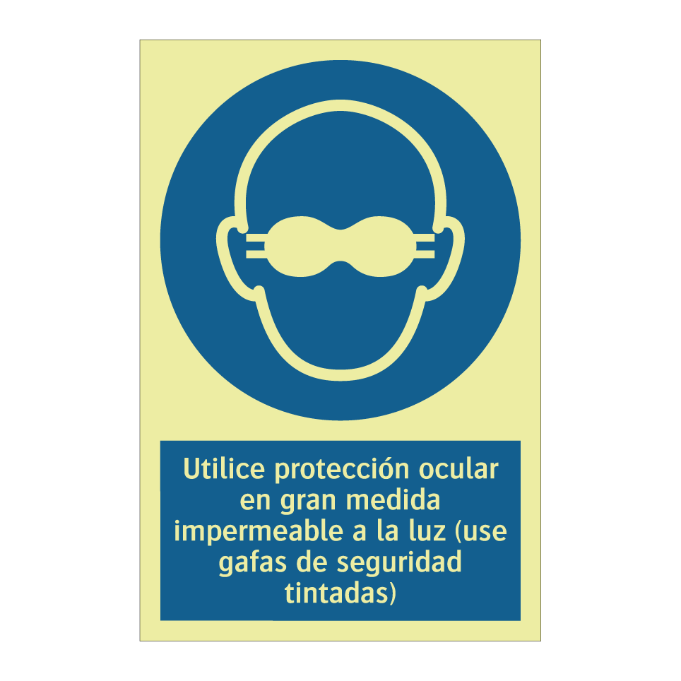Utilice protección ocular en gran medida impermeable a la luz (use gafas de seguridad tintadas)