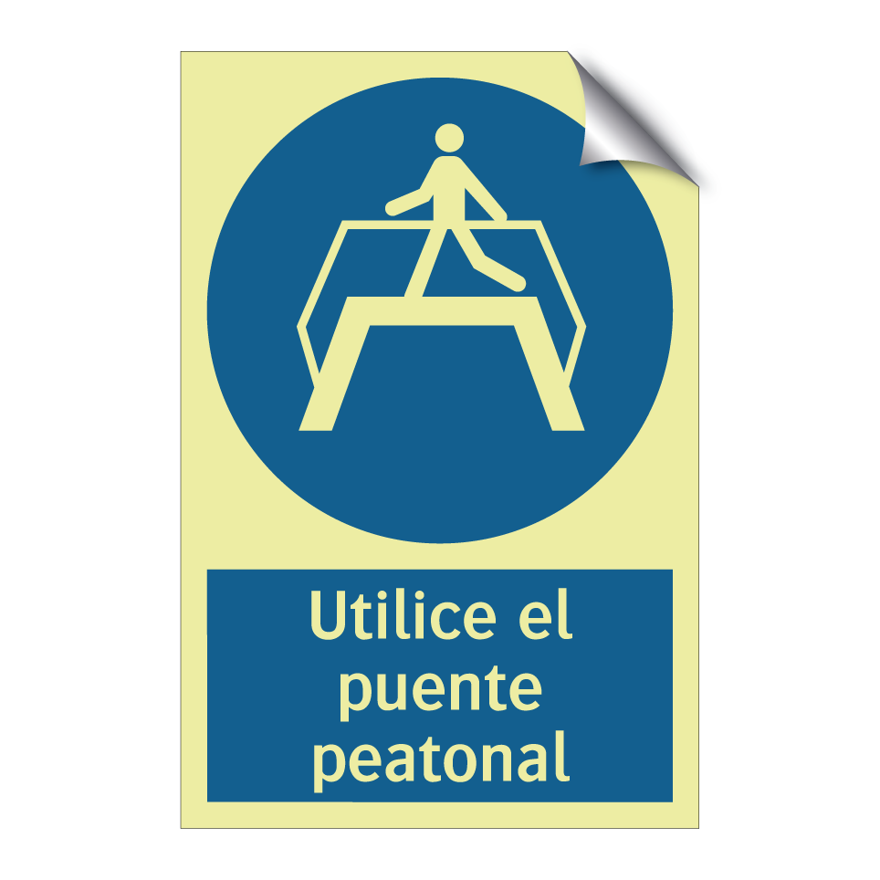 Utilice el puente peatonal