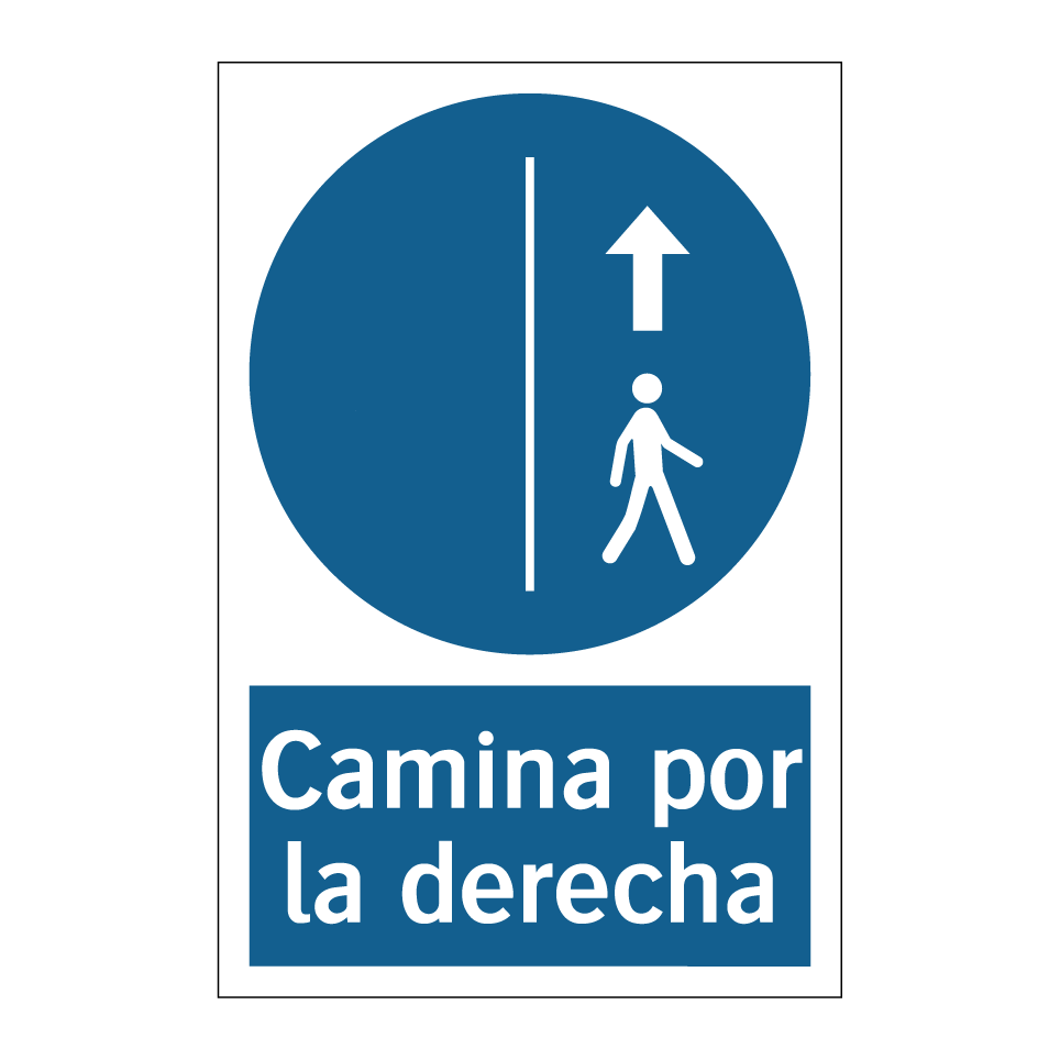 Camina por la derecha