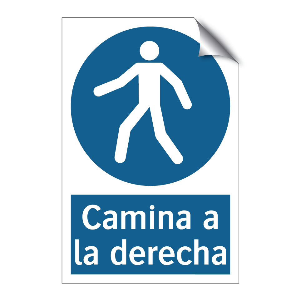 Camina a la derecha
