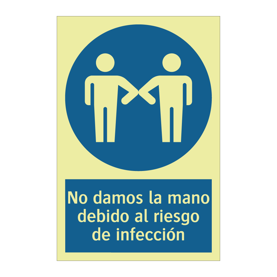 No damos la mano debido al riesgo de infección