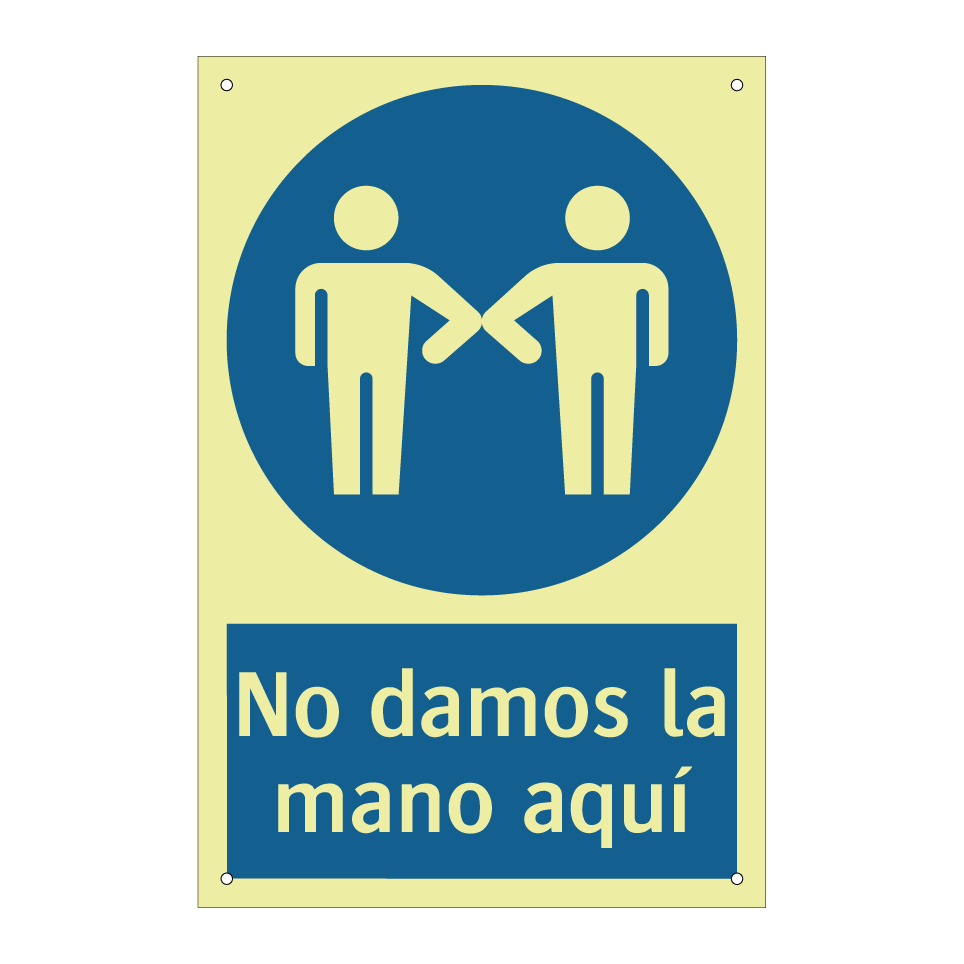 No damos la mano aquí