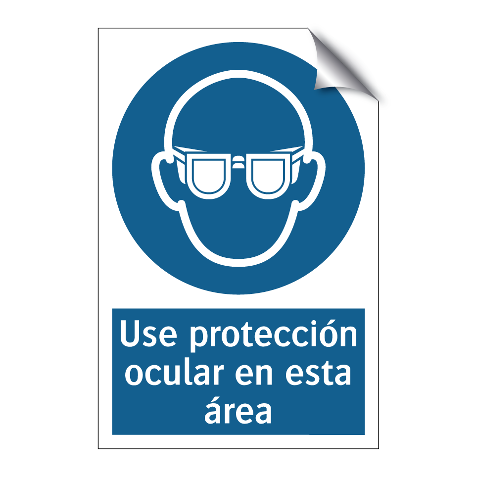 Use protección ocular en esta área