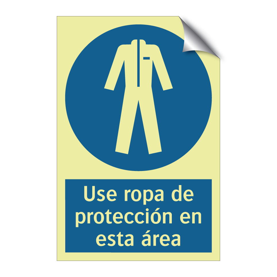 Use ropa de protección en esta área