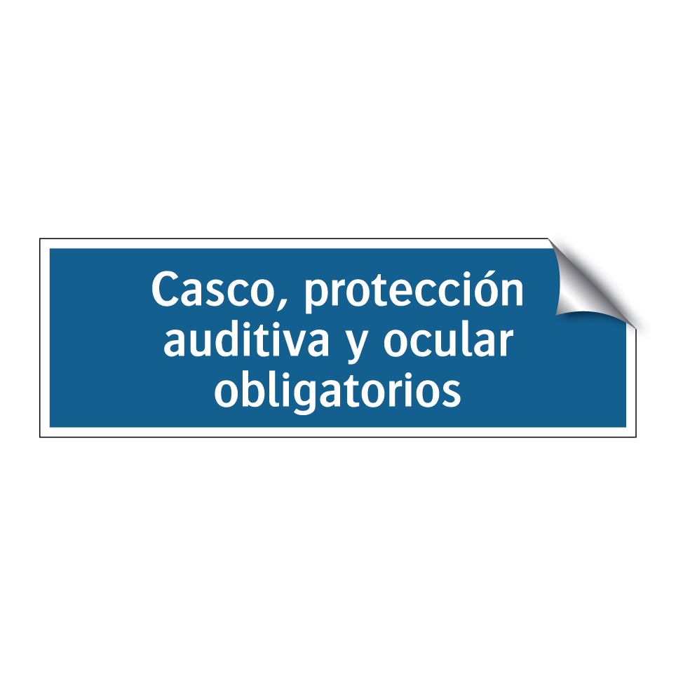 Casco, protección auditiva y ocular obligatorios