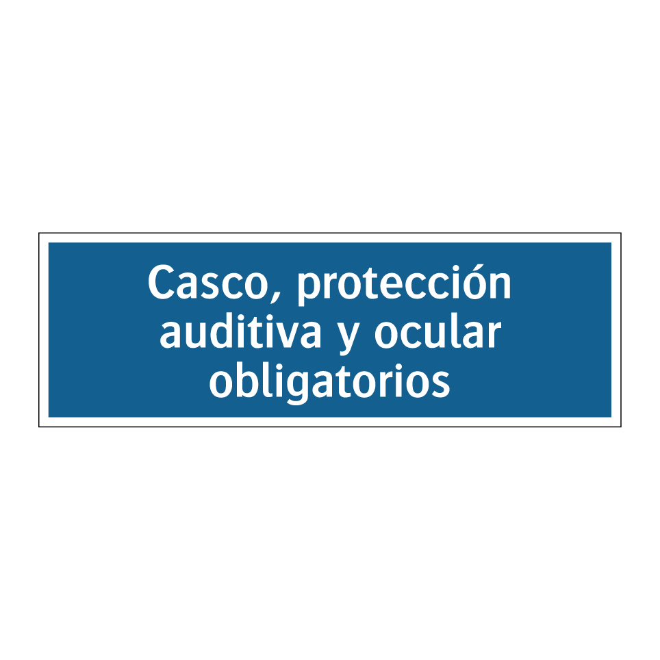 Casco, protección auditiva y ocular obligatorios
