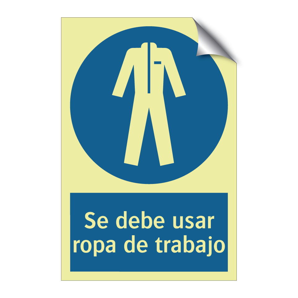 Se debe usar ropa de trabajo
