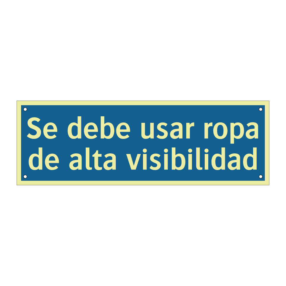 Se debe usar ropa de alta visibilidad
