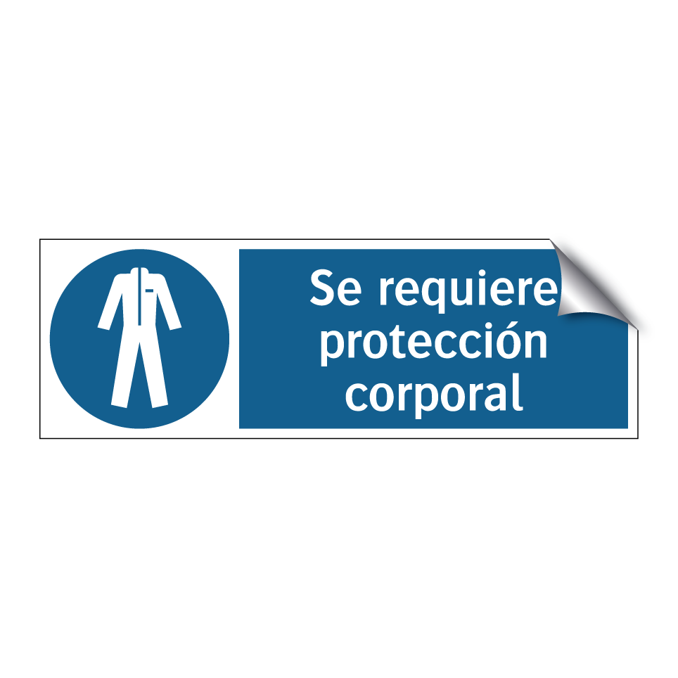 Se requiere protección corporal