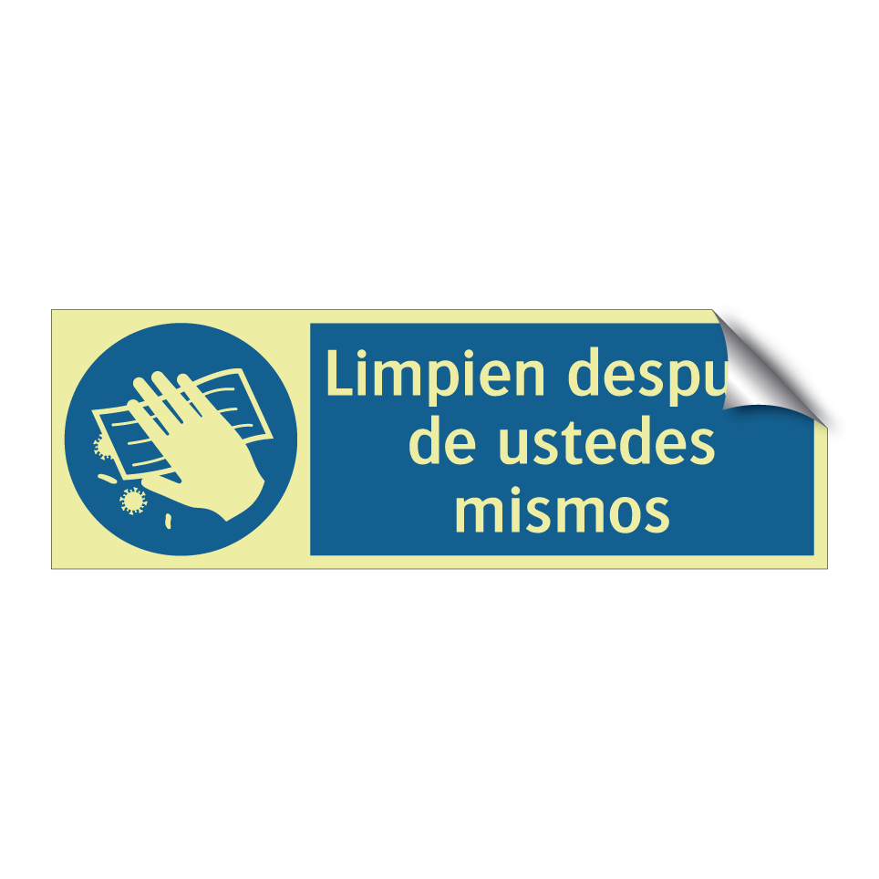 Limpien después de ustedes mismos