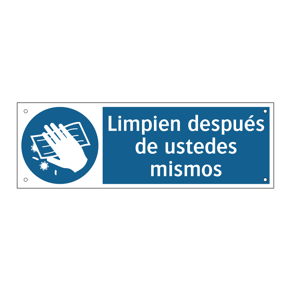 Limpien después de ustedes mismos