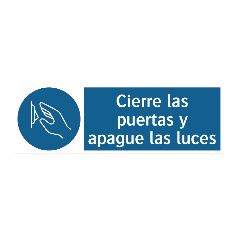 Cierre las puertas y apague las luces