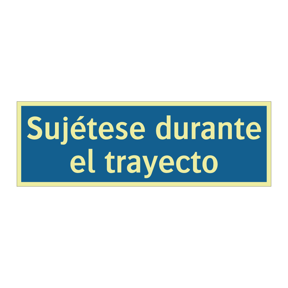 Sujétese durante el trayecto