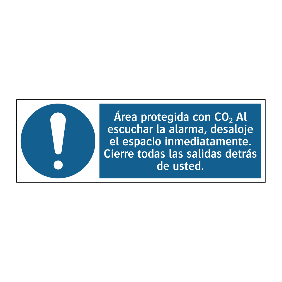 Área protegida con CO₂ Al escuchar la alarma, desaloje el espacio inmediatamente. Cierre todas las salidas detrás de usted.