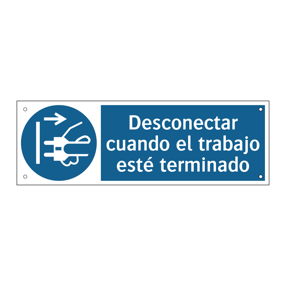 Desconectar cuando el trabajo esté terminado