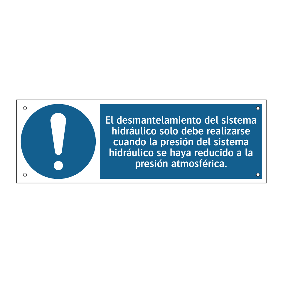 El desmantelamiento del sistema hidráulico solo debe realizarse cuando la presión del sistema hidráulico se haya reducido a la presión atmosférica.