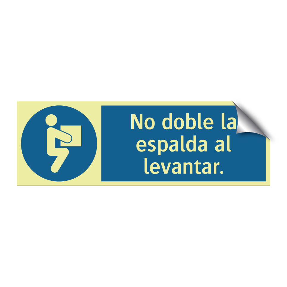 No doble la espalda al levantar.