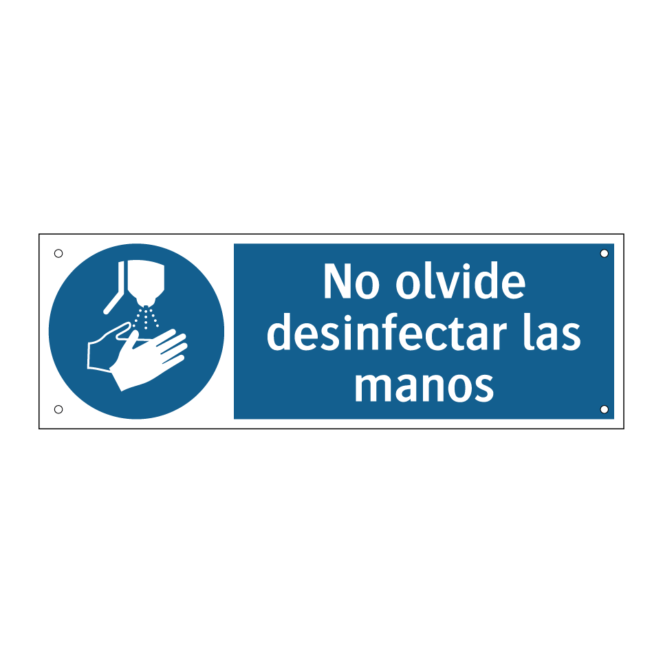 No olvide desinfectar las manos