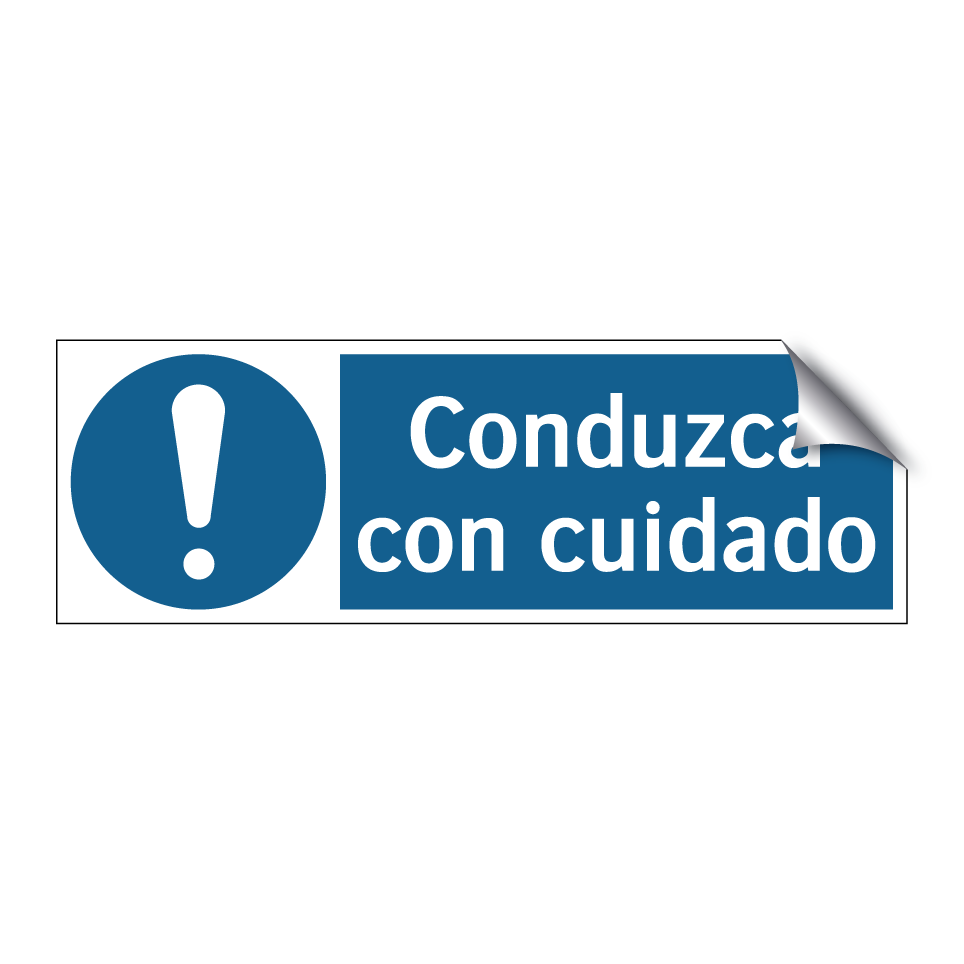 Conduzca con cuidado