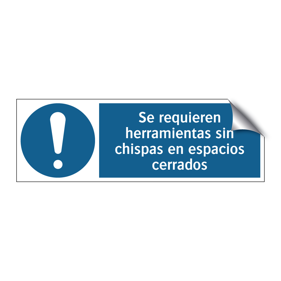 Se requieren herramientas sin chispas en espacios cerrados