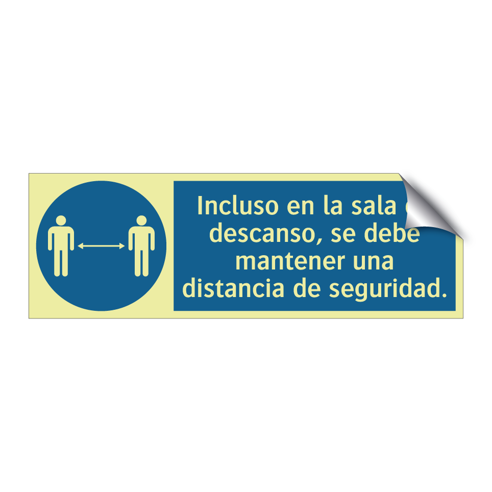 Incluso en la sala de descanso, se debe mantener una distancia de seguridad.