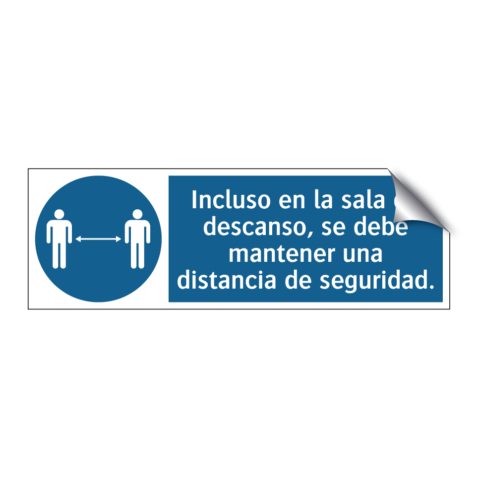 Incluso en la sala de descanso, se debe mantener una distancia de seguridad.
