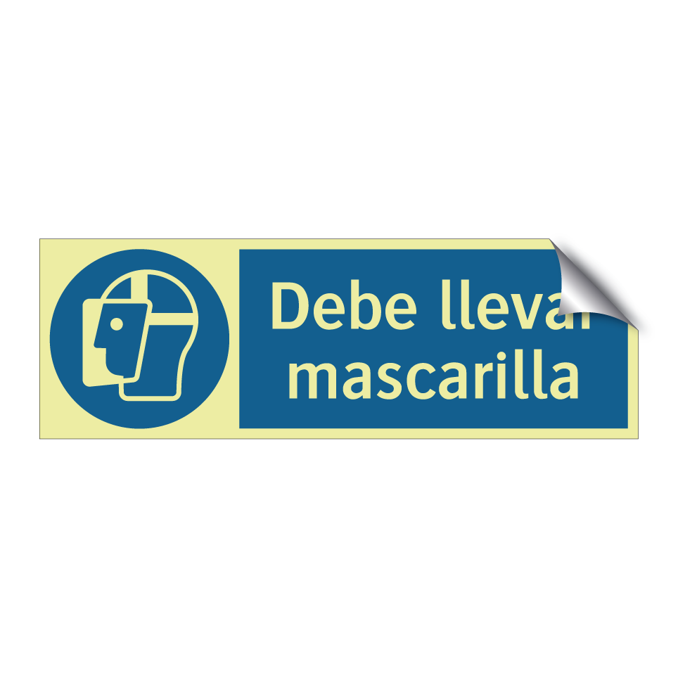Debe llevar mascarilla