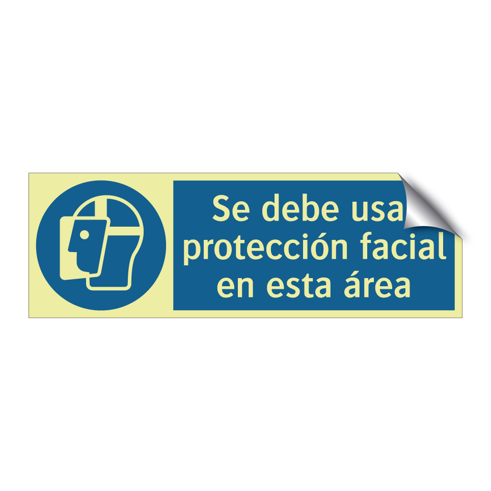 Se debe usar protección facial en esta área