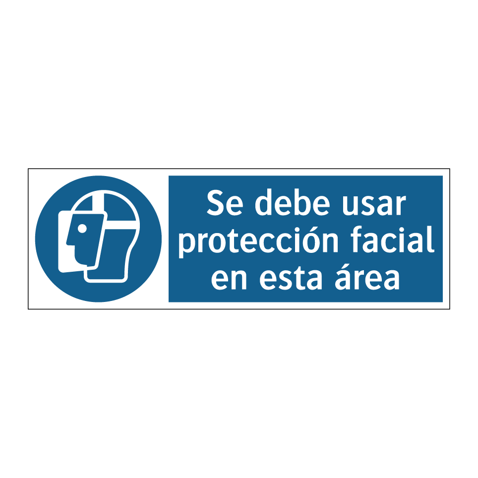 Se debe usar protección facial en esta área