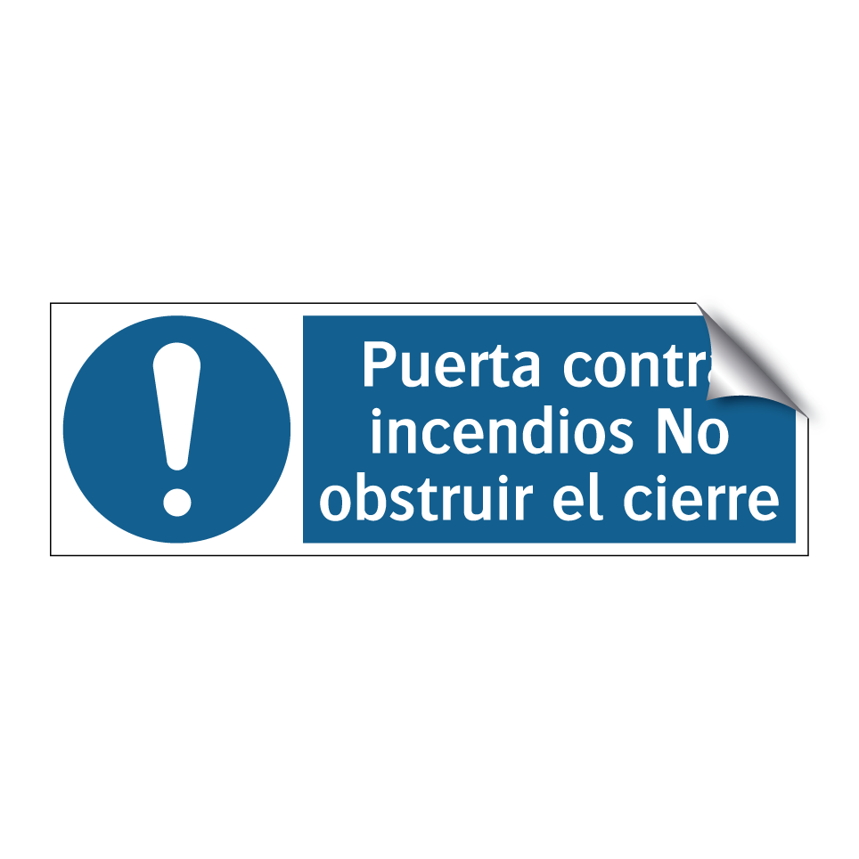 Puerta contra incendios No obstruir el cierre