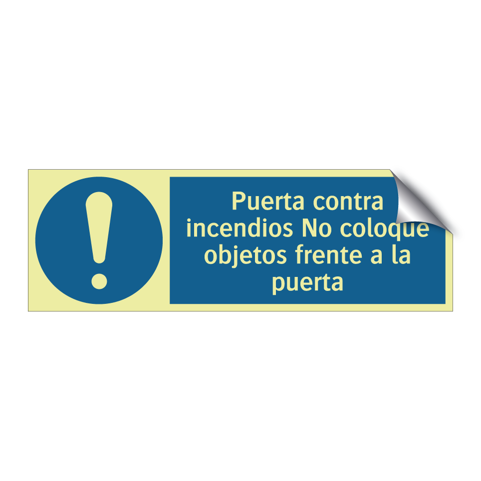 Puerta contra incendios No coloque objetos frente a la puerta