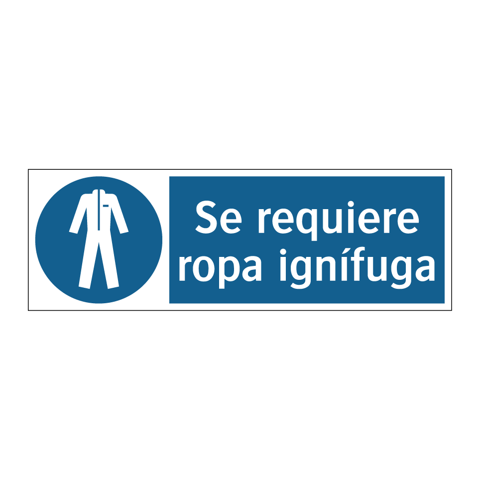 Se requiere ropa ignífuga