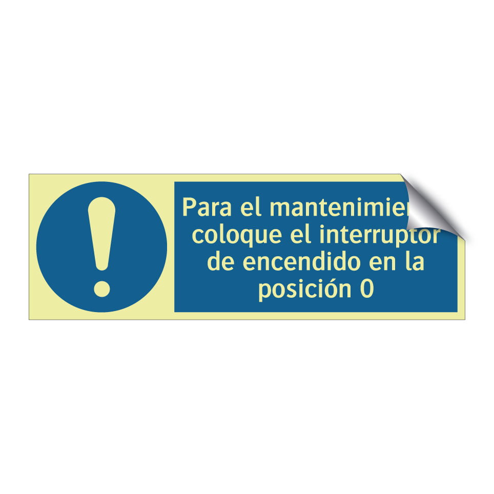 Para el mantenimiento, coloque el interruptor de encendido en la posición 0